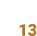 13
